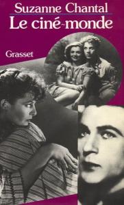 Cover of the book Le Ciné-monde - by Suzanne Chantal