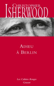 Couverture du livre Adieu à Berlin par Christopher Isherwood