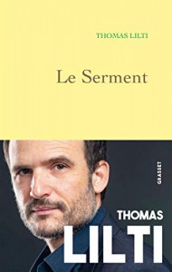 Couverture du livre Le Serment par Thomas Lilti