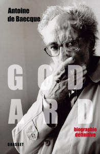 Couverture du livre Godard - Edition définitive par Antoine de Baecque