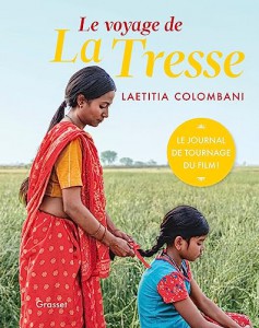 Couverture du livre Le voyage de La Tresse par Laetitia Colombani