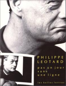 Couverture du livre Pas un jour sans une ligne - de Philippe Léotard