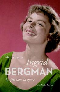 Couverture du livre Ingrid Bergman par Marine Baron