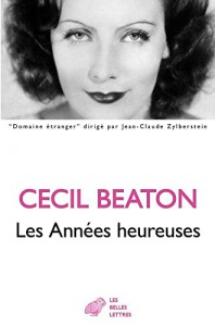 Couverture du livre Les Années heureuses par Cecil Beaton