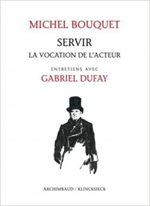 Couverture du livre Servir - de Michel Bouquet et Gabriel Dufay