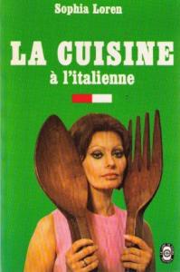 Couverture du livre La Cuisine à l'italienne - de Sophia Loren