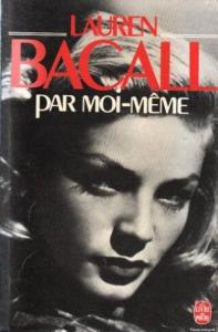 Couverture du livre Par moi-même - de Lauren Bacall
