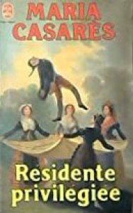 Cover of the book Résidente privilégiée - by Maria Casarès