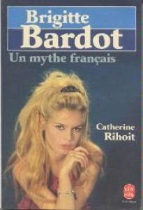 Couverture du livre Brigitte Bardot par Catherine Rihoit