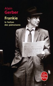 Couverture du livre Frankie, le sultan des pâmoisons par Alain Gerber