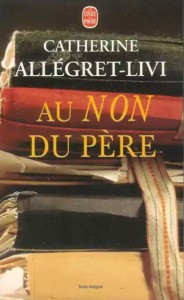 Cover of the book Au non du père - by Catherine Allegret-Livi
