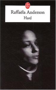 Couverture du livre Hard - de Raffaëla Anderson