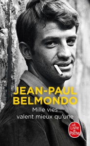 Couverture du livre Mille vies valent mieux qu'une par Jean-Paul Belmondo