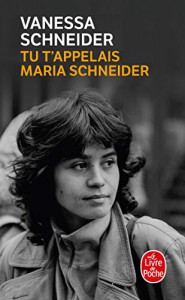 Couverture du livre Tu t'appelais Maria Schneider - de Vanessa Schneider