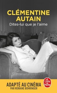 Cover of the book Dites-lui que je l'aime - by Clémentine&nbsp;Autain