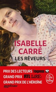 Cover of the book Les Rêveurs - by Isabelle Carré