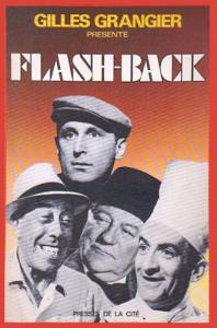 Couverture du livre Flash-back - de Gilles Grangier