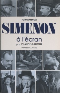 Couverture du livre Simenon à l'écran - de Claude Gauteur