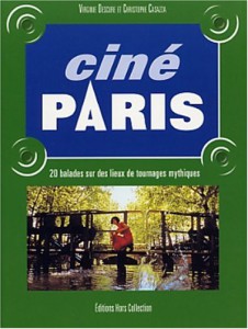 Couverture du livre Ciné Paris par Virginie Descure et Christophe Casazza