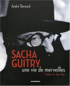 Couverture du livre Sacha Guitry - de André Bernard