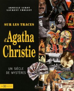 Couverture du livre Sur les traces d'Agatha Christie par Armelle Leroy et Laurent Chollet