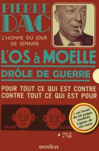 Cover of the book L'Os à moelle / Drôle de guerre - by Pierre Dac