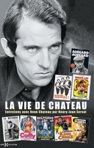 Cover of the book La Vie de Chateau - by Henry-Jean Servat and René Chateau