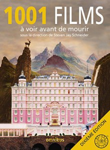 Cover of the book 1001 films à voir avant de mourir - Edited by Steven Jay Schneider
