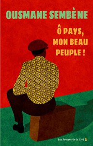Couverture du livre Ô pays, mon beau peuple ! - de Ousmane Sembène