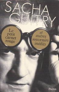 Couverture du livre Le Petit Carnet rouge - de Sacha Guitry