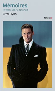 Couverture du livre Mémoires - de Errol Flynn