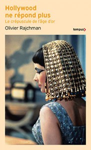 Cover of the book Hollywood ne répond plus - by Olivier Rajchman
