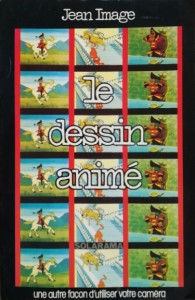 Couverture du livre Le Dessin animé - de Jean Image