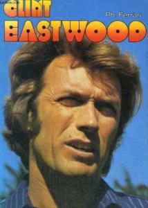 Couverture du livre Clint Eastwood par Philippe Ferrari