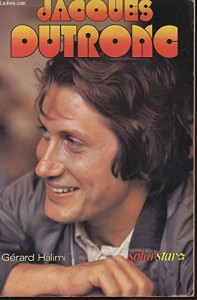 Couverture du livre Jacques Dutronc - de Gérard Halimi
