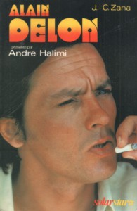 Couverture du livre Alain Delon - de Jean-Claude Zana