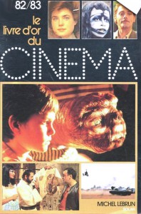 Couverture du livre Le Livre d'or du cinéma 82/83 par Michel Lebrun