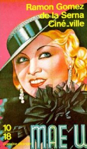 Couverture du livre Ciné-ville - de Ramón Gómez de la Serna