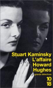 Couverture du livre L'Affaire Howard Hughes - de Stuart Kaminsky