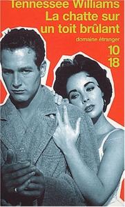 Couverture du livre La Chatte sur un toit brûlant - de Tennessee Williams