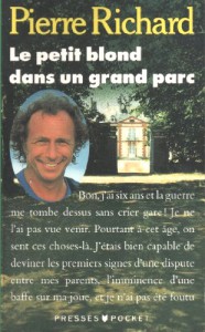 Cover of the book Le Petit Blond dans un grand parc - by Pierre Richard