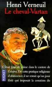 Couverture du livre Le Cheval-Vartan - de Henri Verneuil