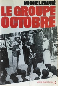 Couverture du livre Le Groupe Octobre par Michel Fauré