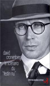 Couverture du livre Le Scénario du Festin nu par David Cronenberg