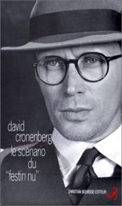 Cover of the book Le Scénario du Festin nu - by David Cronenberg