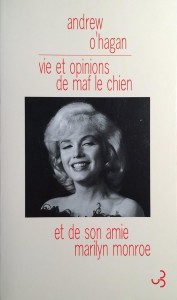 Cover of the book Vie et opinions de Maf le chien et de son amie Marilyn Monroe - by Andrew&nbsp;O'Hagan