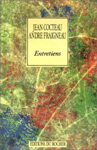Couverture du livre Entretiens par Jean Cocteau et André Fraigneau