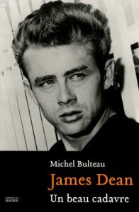 Cover of the book James Dean - by Michel&nbsp;Bulteau