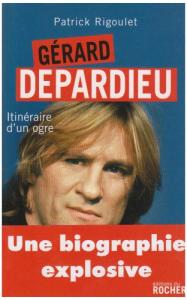 Couverture du livre Gérard Depardieu par Patrick Rigoulet