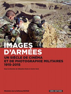 Cover of the book Images d'armées - Edited by Sébastien Denis and Xavier Sene